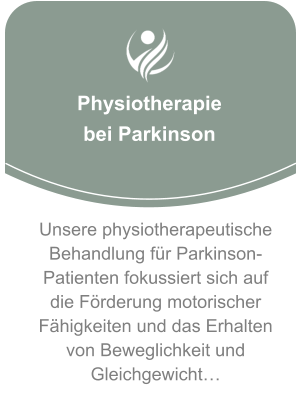 Physiotherapie  bei Parkinson Unsere physiotherapeutische Behandlung für Parkinson-Patienten fokussiert sich auf die Förderung motorischer Fähigkeiten und das Erhalten von Beweglichkeit und Gleichgewicht…